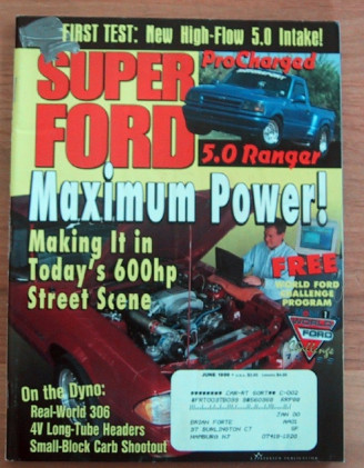 SUPER FORD 1999 JUNE - HOT ENGINE MODS, GT460 F/C